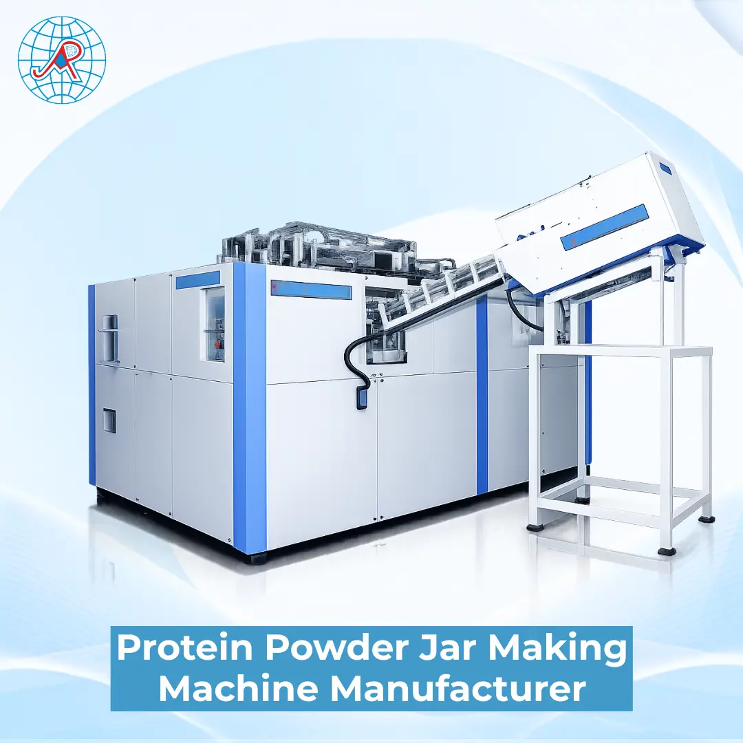 Protein Powder Jar Making Machine Manufacturer